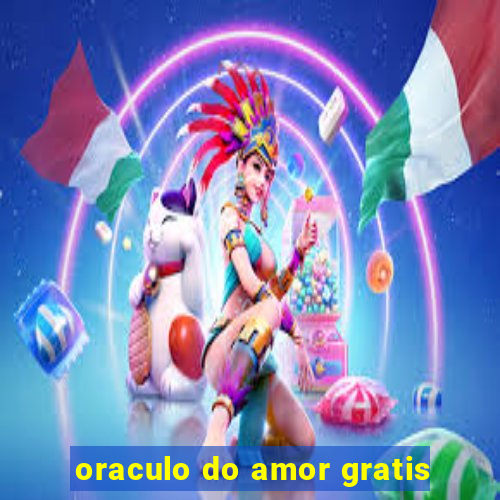 oraculo do amor gratis